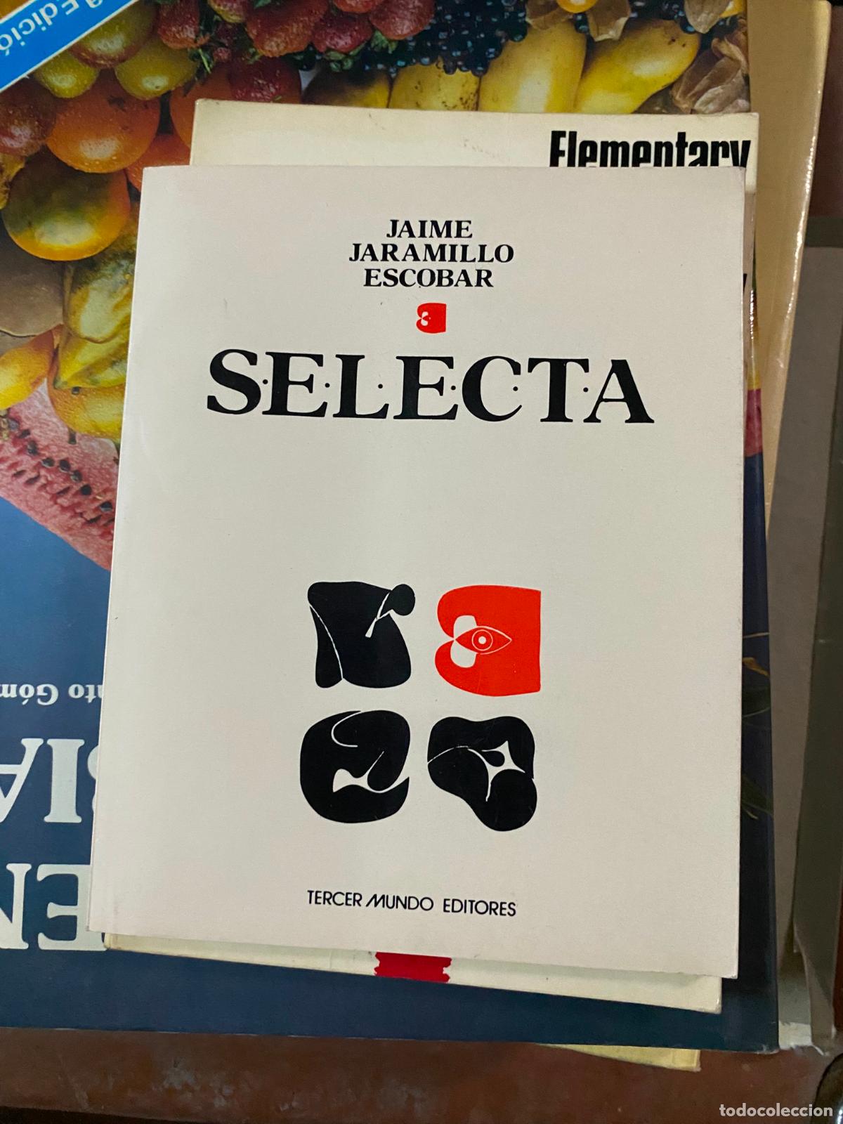 Libros de segunda mano: Selecta - Jaime Jaramillo Escobar - Foto 1