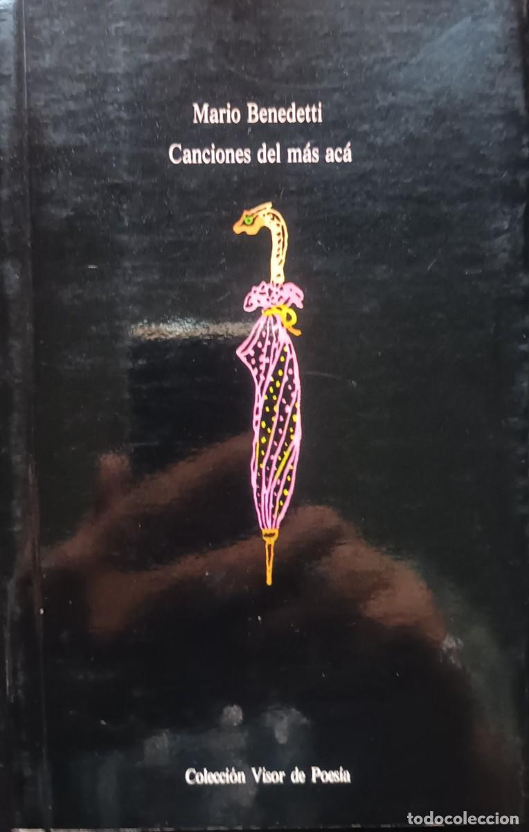 Libros de segunda mano: CANCIONES DEL MAS ACA (BENEDETTI, Mario) - Foto 1