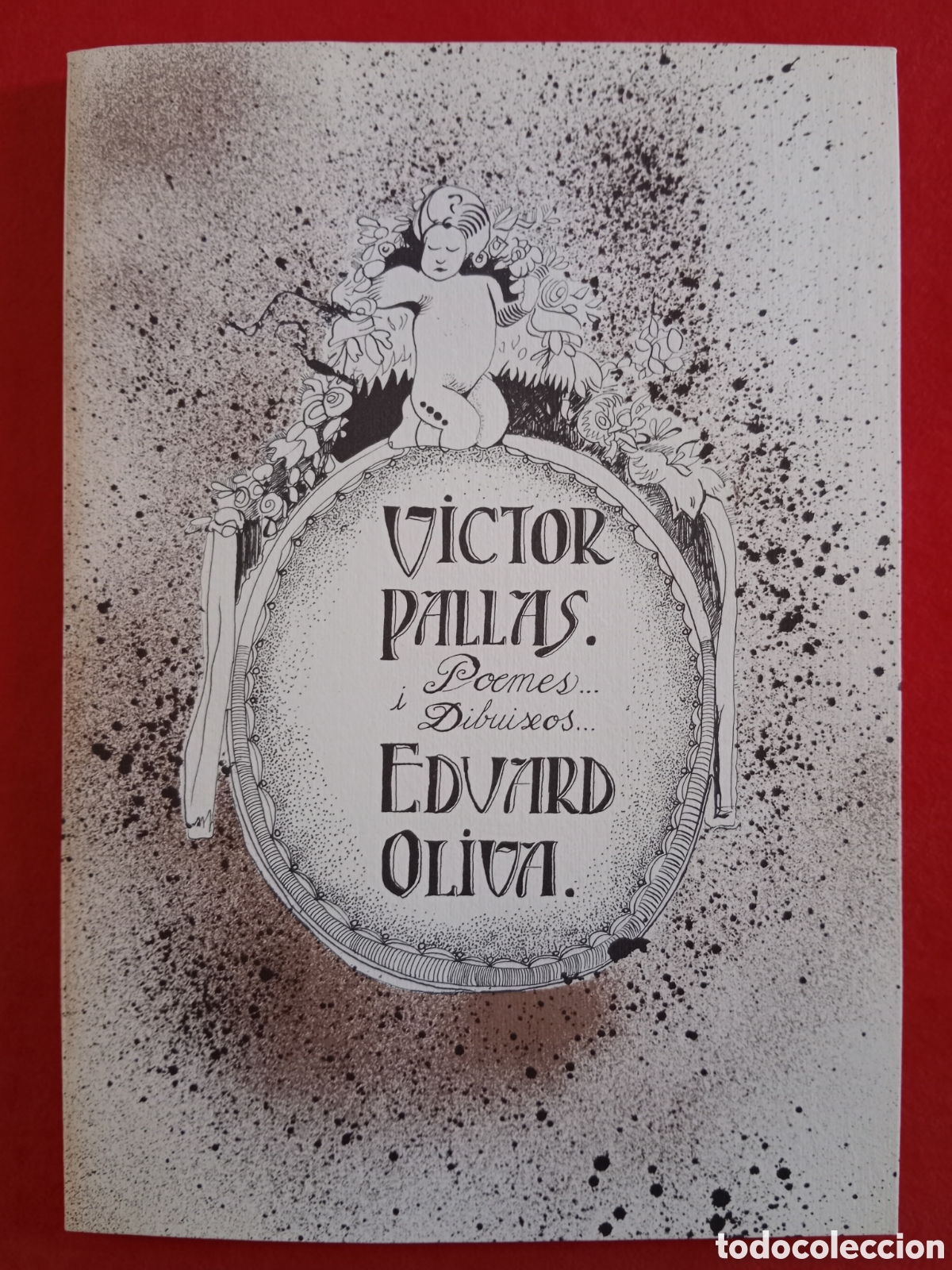 Libri di seconda mano: V&Iacute;CTOR PALL&Agrave;S: POEMES-DIBUIXOS , EDUARD OLIVA, 1982, NUMERAT I FIRMAT, AMB UN DIBUIX ORIGINAL