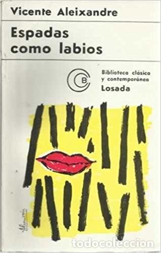 Libros de segunda mano: Espadas como labios. Vicente Aleixandre - Foto 1