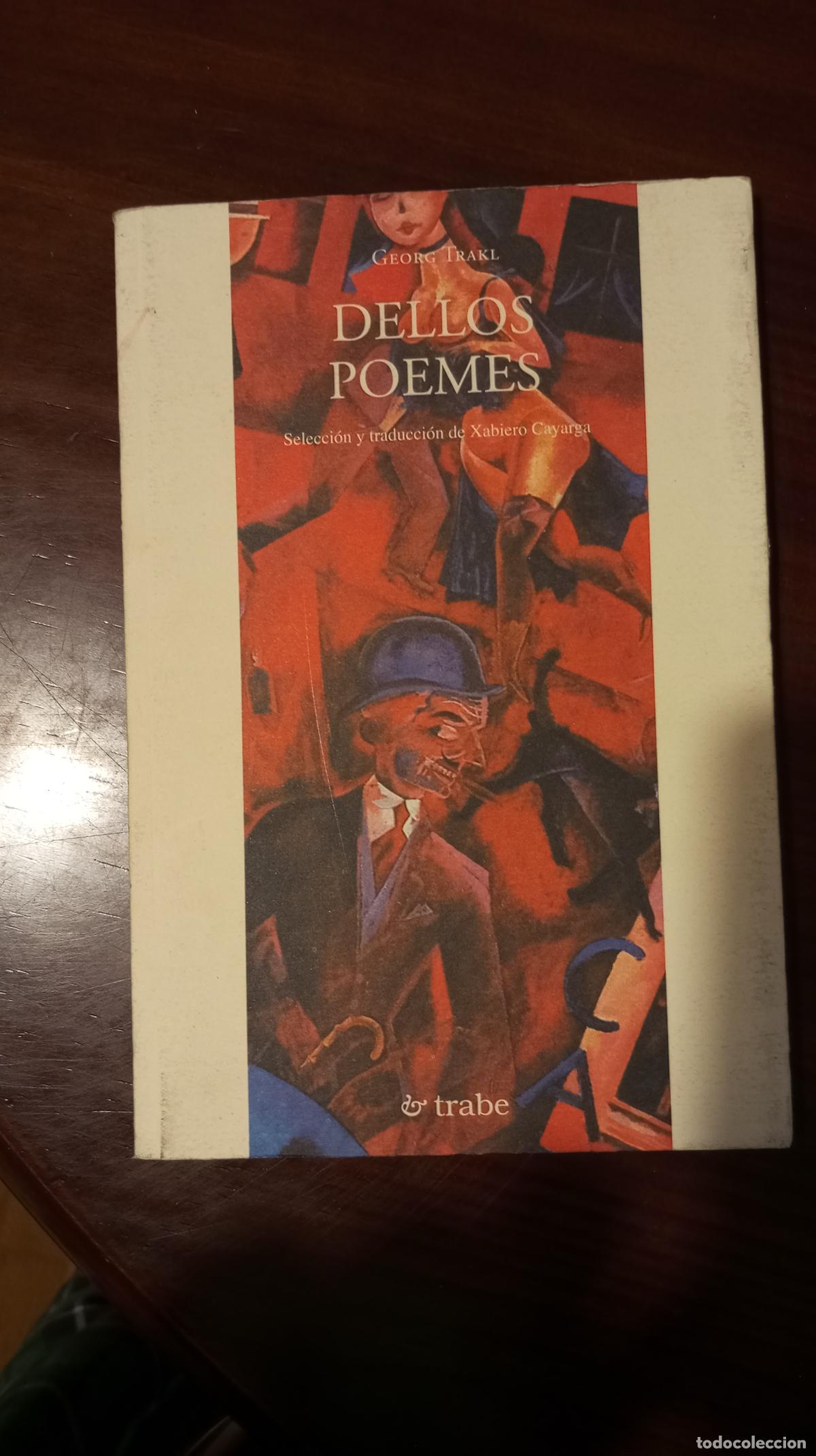 Libros de segunda mano: DELLOS POEMES TAPA BLANDA TRABE