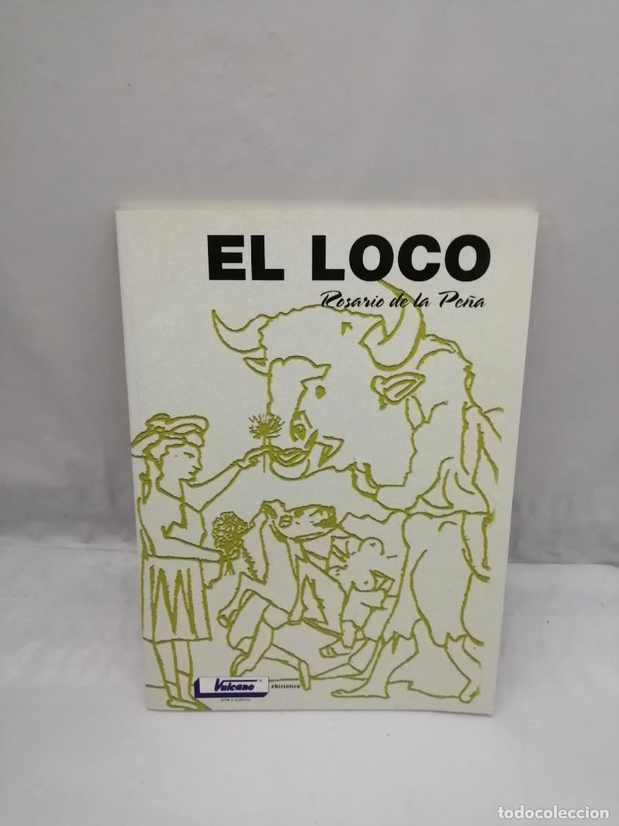 Libros de segunda mano: El loco (Primera edici&oacute;n) - Foto 1