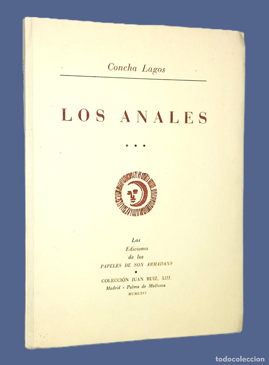 Libros de segunda mano: CONCHA LAGOS &ndash; LOS ANALES (con dedicatoria) - Foto 1