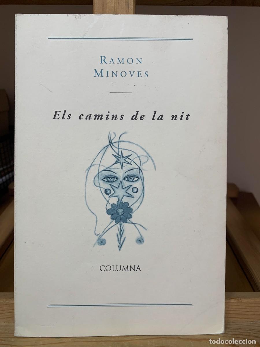 Libros de segunda mano: ELS CAMINS DE LA NIT Ramon Minoves - Foto 1