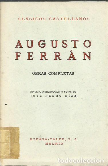 Libros de segunda mano: Obras completas / Augusto Ferr&aacute;n. - Foto 1