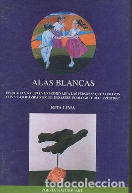 Libros de segunda mano: ALAS BLANCAS - LIMA Rita. - Foto 1