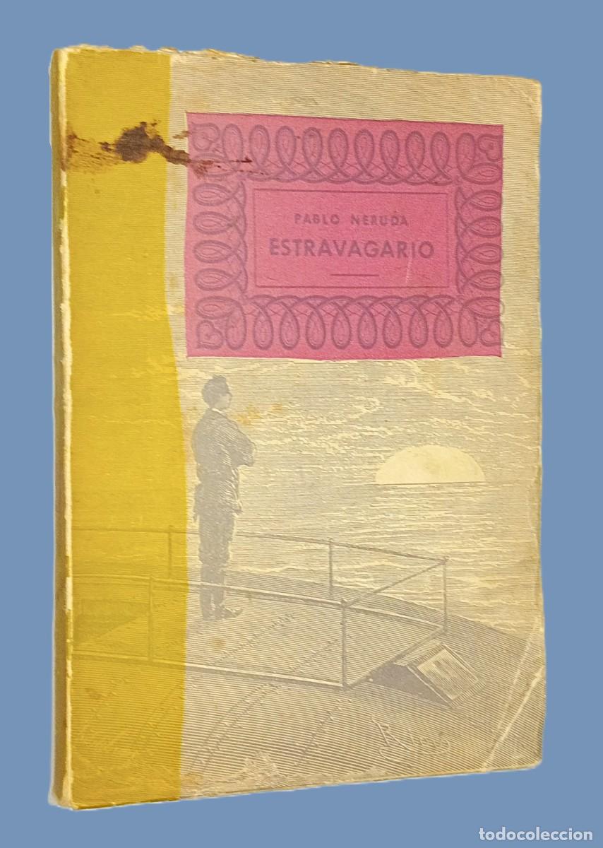 Libros de segunda mano: PABLO NERUDA &ndash; EXTRAVAGARIO - Foto 1