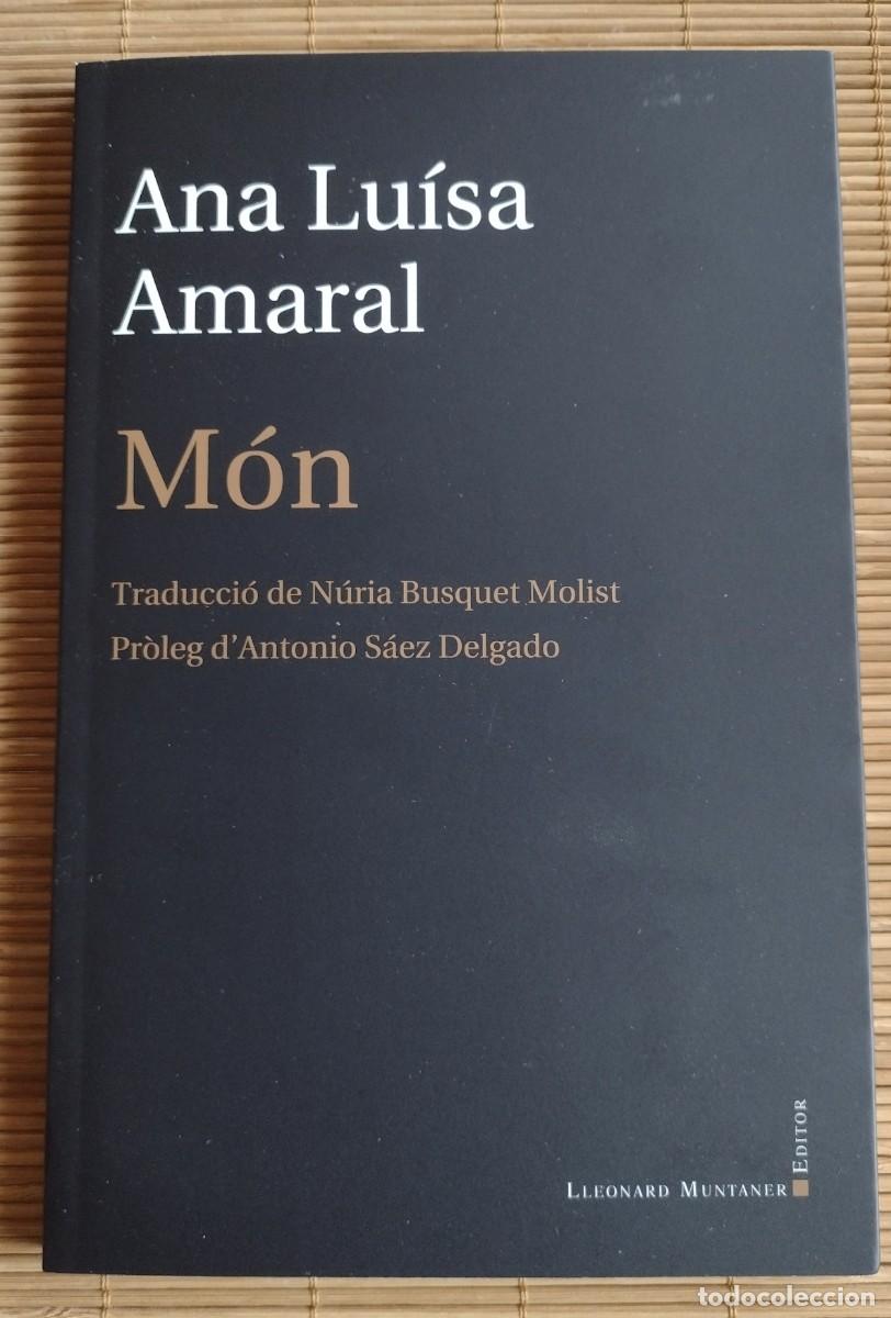 Libros de segunda mano: AMARAL, ANA LUISA. M&Oacute;N. - Foto 1