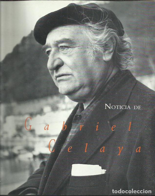 Libros de segunda mano: Noticia de Gabriel Celayaa - Foto 1