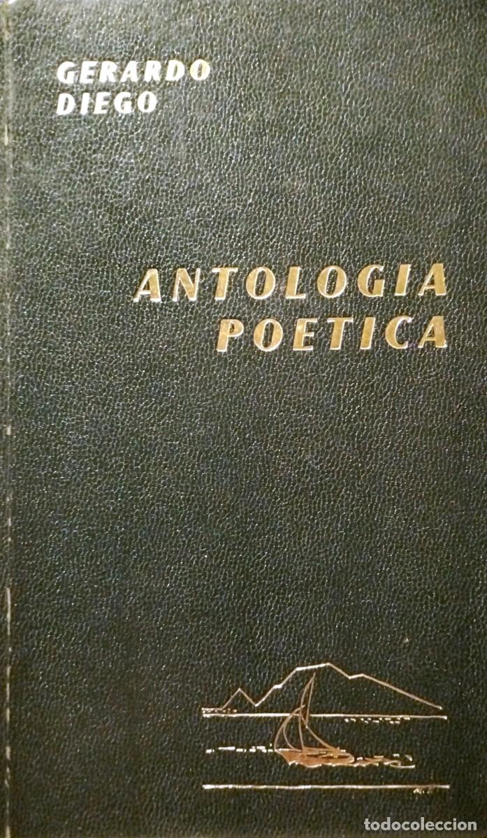 Livres d'occasion: ANTOLOG&Iacute;A PO&Eacute;TICA DE GERARDO DIEGO (1918 - 1969), 1969