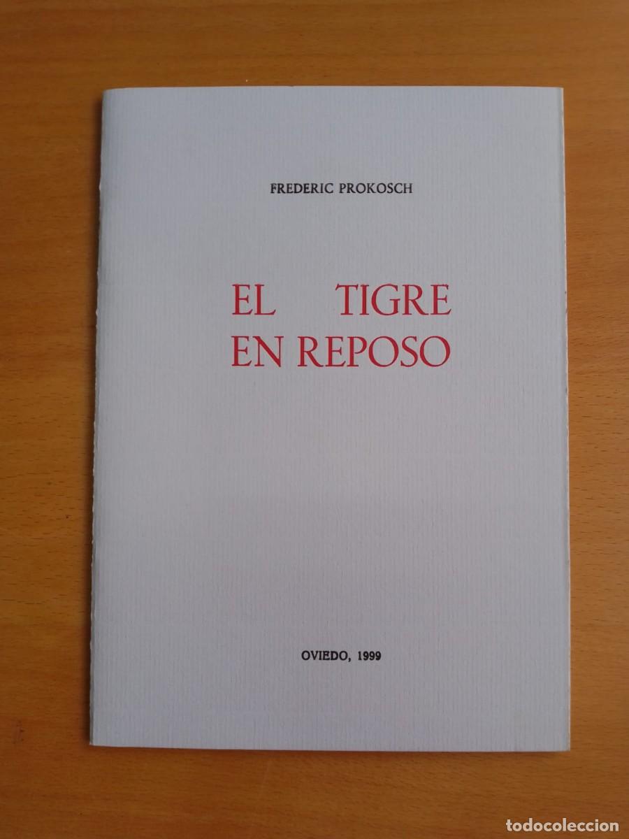 Libros de segunda mano: El tigre reposo, de Frederic Prokosch - Foto 1