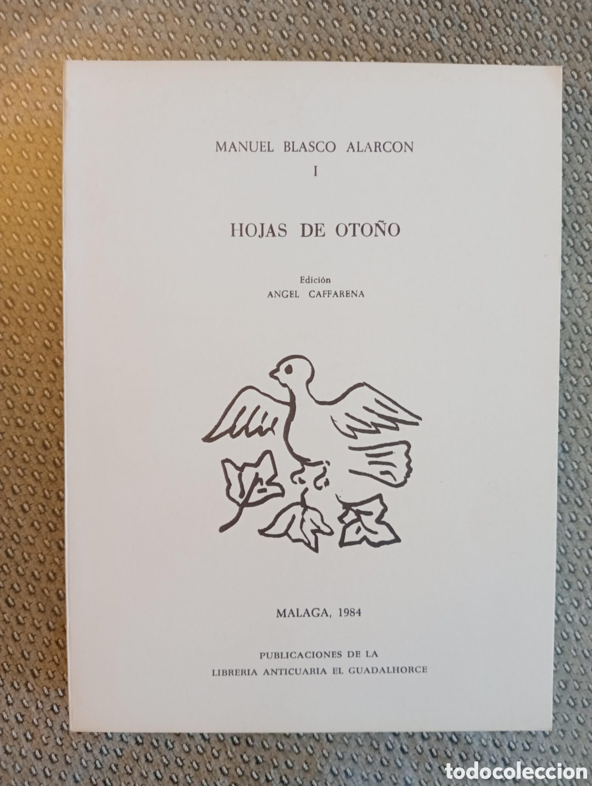 Libros de segunda mano: Hojas de Oto&ntilde;o / MANUEL BLASCO ALARC&Oacute;N - Foto 1