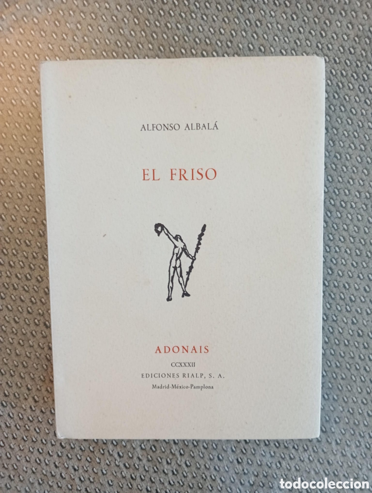Libros de segunda mano: El friso / Alfonso Albal&aacute; - Foto 1