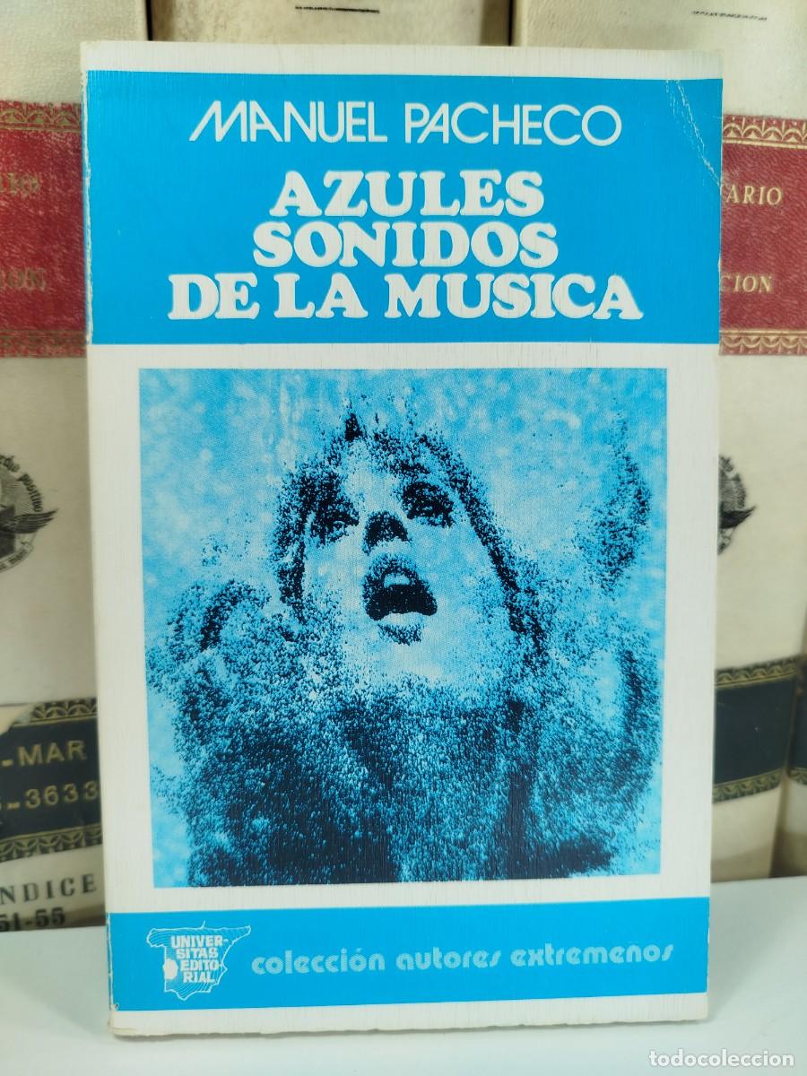 Libros de segunda mano: AZULES SONIDOS DE LA MUSICA. Manuel Pacheco. - Foto 1