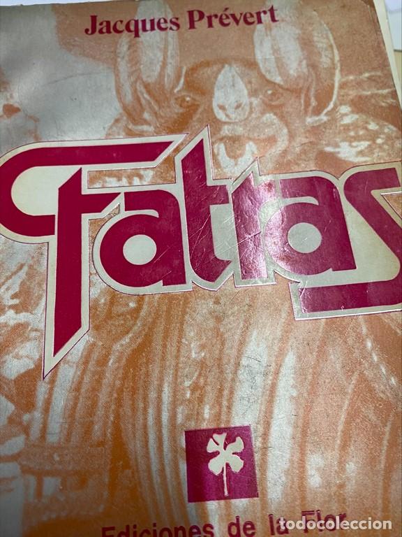 Libros de segunda mano: FATRAS (SILVA). - PREVERT, Jacques. - Foto 1
