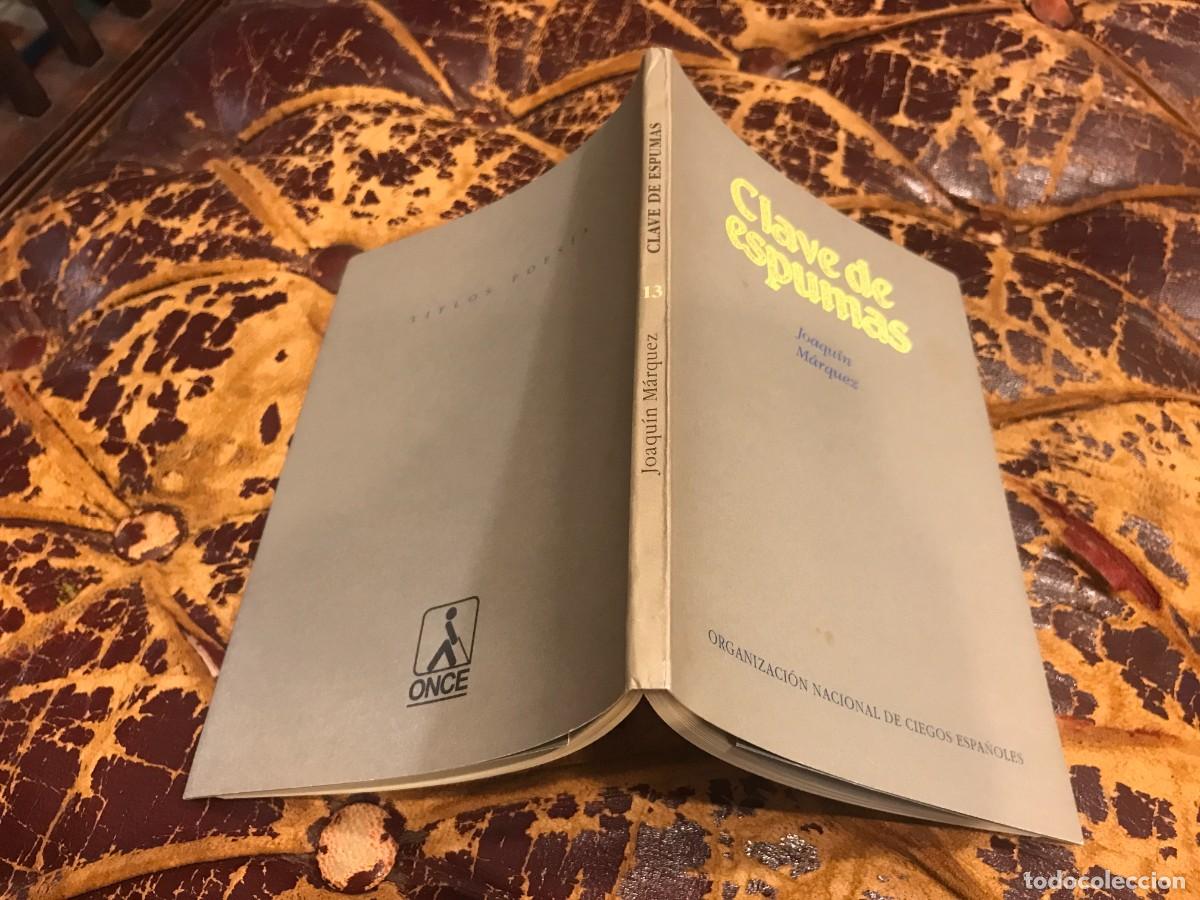 Libros de segunda mano: JOAQU&Iacute;N M&Aacute;RQUEZ. CLAVE DE ESPUMAS. 1994 - Foto 1