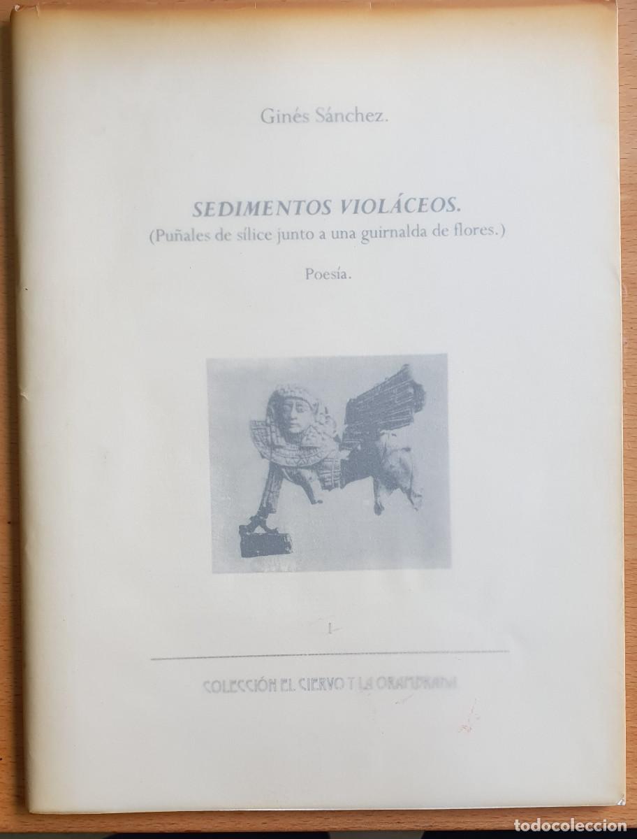 Libros de segunda mano: Sedimentos viol&aacute;ceos, de Gin&eacute;s S&aacute;nchez - Foto 1