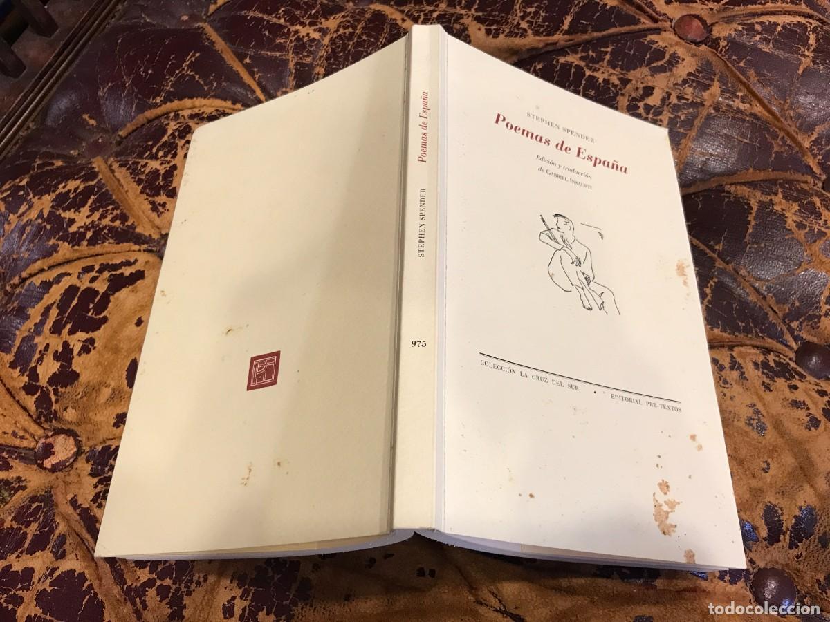 Libros de segunda mano: STEPHEN SPENDER. POEMAS DE ESPA&Ntilde;A. ED. PRE-TEXTOS, 2009 - Foto 1