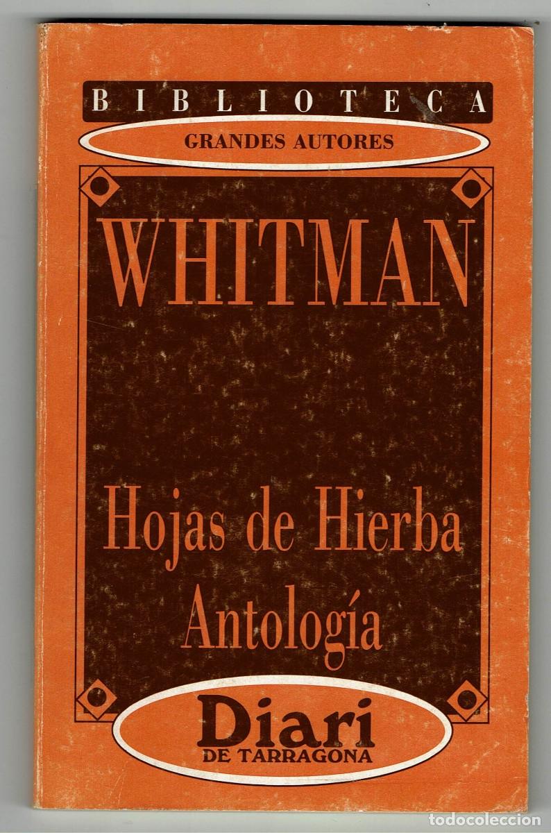 Libros de segunda mano: WHITMAN / Hojas de Hierba / Antolog&iacute;a / BIBLIOTECA GRANDES AUTORES / Diari de TARRAGONA