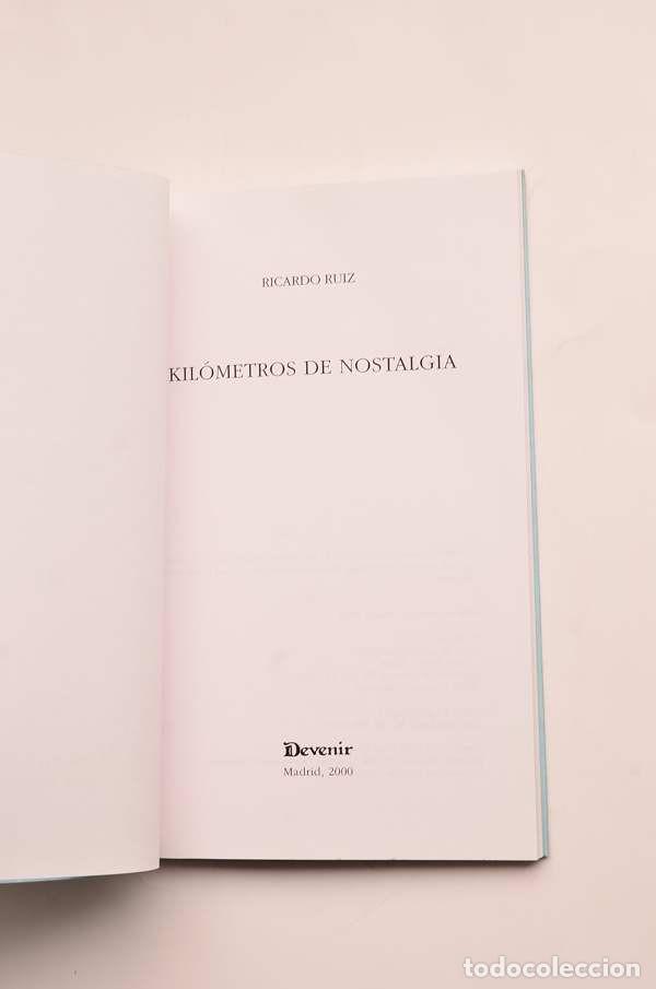 Libros de segunda mano: Kil&oacute;metros de nostalgia - TOM&Eacute;, C&eacute;sar - Foto 2