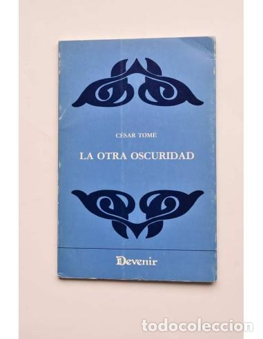 Libros de segunda mano: La otra oscuridad - TOM&Eacute;, C&eacute;sar - Foto 1