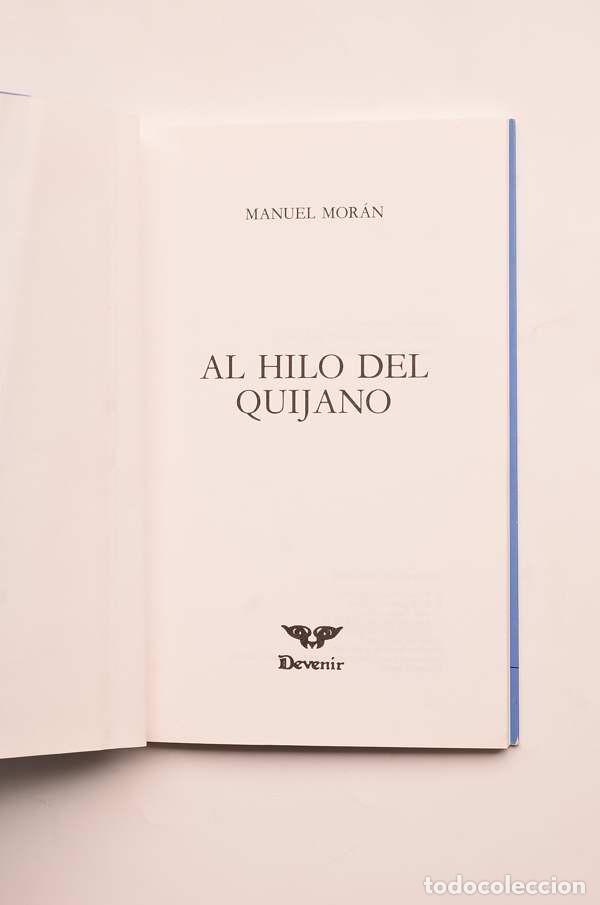 Libros de segunda mano: El hilo del quijano - MOR&Aacute;N, Manuel - Foto 2
