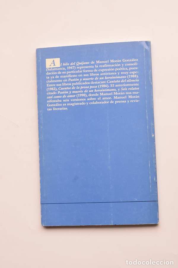 Libros de segunda mano: El hilo del quijano - MOR&Aacute;N, Manuel - Foto 4
