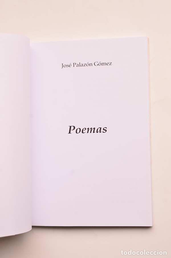 Libros de segunda mano: Jos&eacute; Palaz&oacute;n G&oacute;mez. Poemas - Foto 2