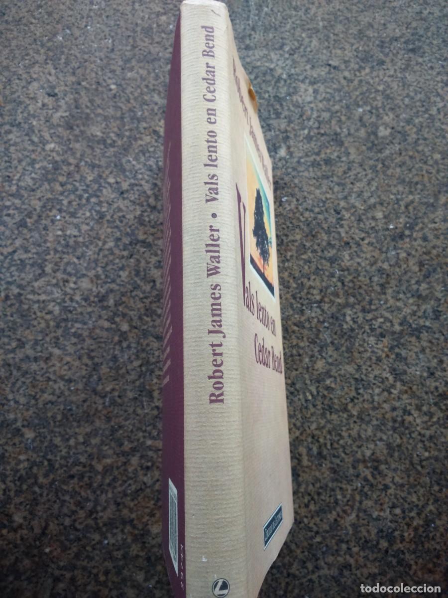 Libros de segunda mano: VALS LENTO EN CEDAR BEND -- ROBERT JAMES WALLER -- CIRCULO -- - Foto 3