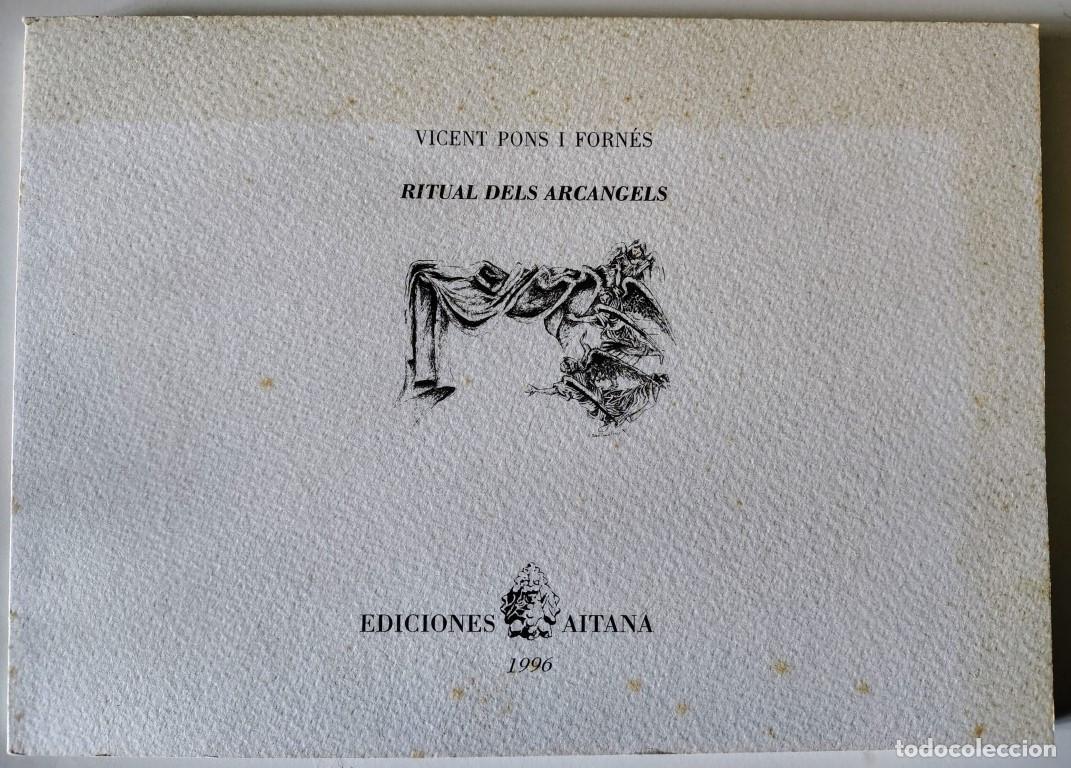 Libros de segunda mano: Vicent Pons i Forn&eacute;s. Ritual dels arc&agrave;ngles. Aitana, Altea 1996 ilustraciones de Ramon P&eacute;rez Carri&oacute;