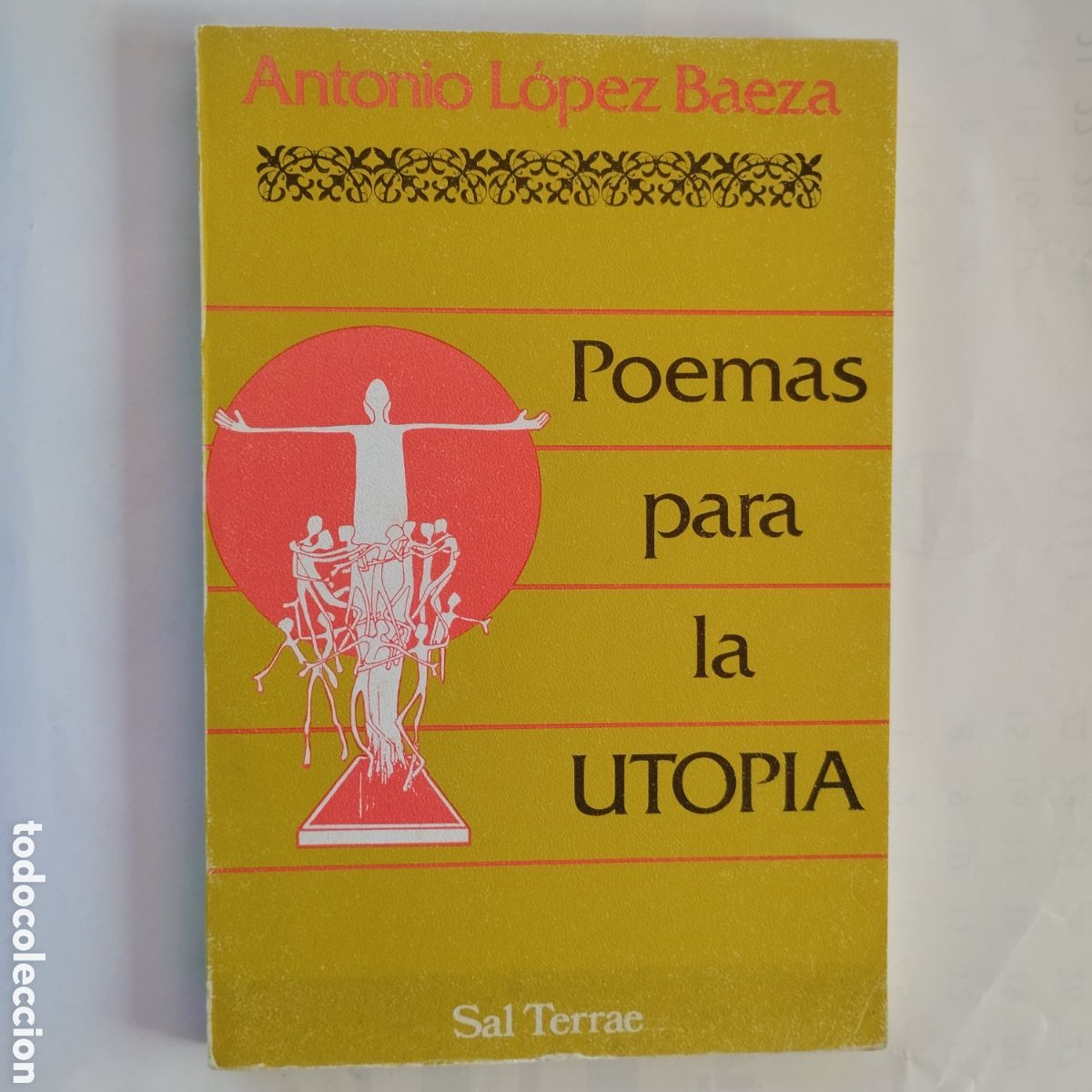 Libros de segunda mano: Poemas para la utop&iacute;a. Antonio L&oacute;pez Baeza - Foto 1