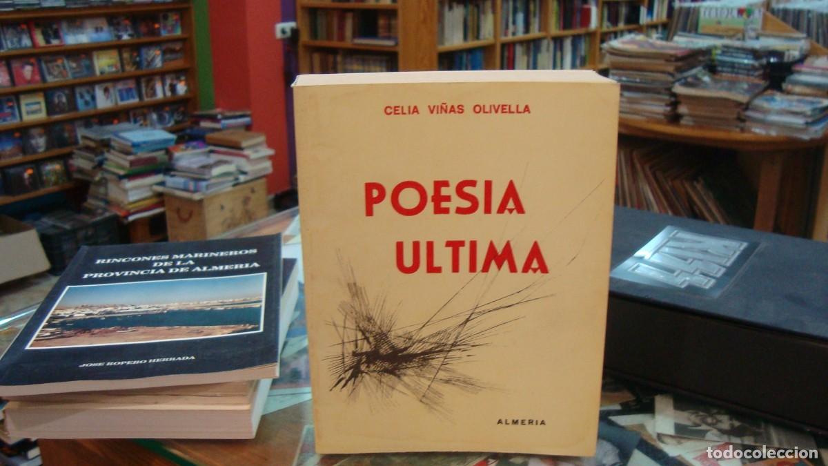 Libros de segunda mano: Venta Directa CELIA VI&Ntilde;AS OLIVELLA. POES&Iacute;A &Uacute;LTIMA. ALMER&Iacute;A, 1979.