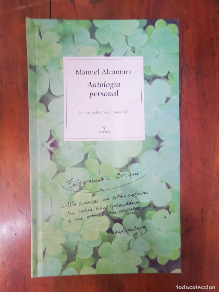 Libros de segunda mano: ALC&Aacute;NTARA, Manuel. Antolog&iacute;a personal - Foto 1