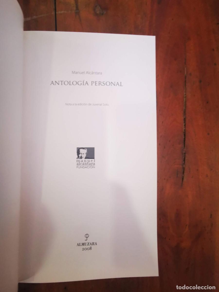 Libros de segunda mano: ALC&Aacute;NTARA, Manuel. Antolog&iacute;a personal - Foto 2