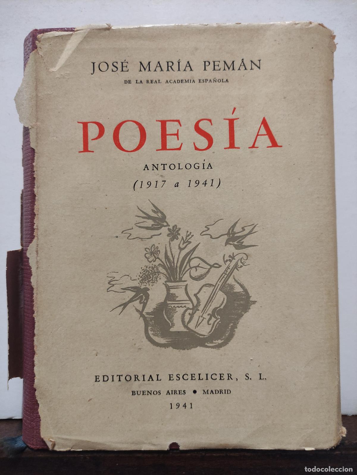 Libros de segunda mano: POESIA - ANTOLOGIA 1917 - 1941 - JOSE MARIA PEMAN