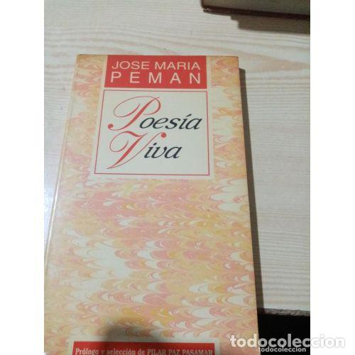 Libri di seconda mano: POES&Iacute;A VIVA - PEM&Aacute;N, JOSE MARIA - Sin Especificar