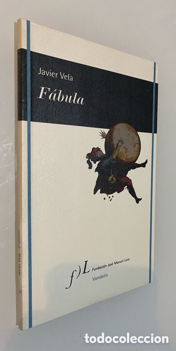 Libros de segunda mano: F&aacute;bula - VELA, Javier - Foto 1