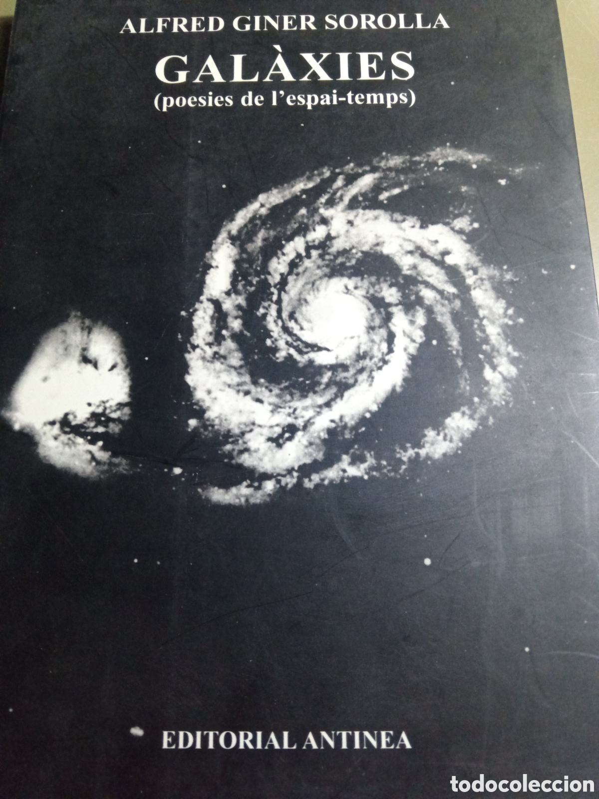 Libros de segunda mano: Gal&agrave;xies. Alfred Giner Sorolla. - Foto 1