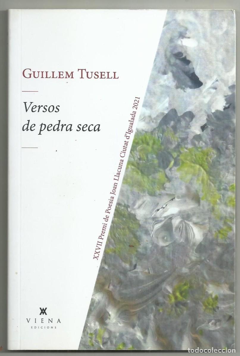 Gebrauchte B&uuml;cher: VERSOS DE PEDRA SECA. GUILLEM TUSELL. VIENA EDICIONS, 2022