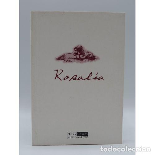 Gebrauchte B&uuml;cher: Rosalia - Varios - Editorial Tris Tram - Poes&iacute;a de Peto