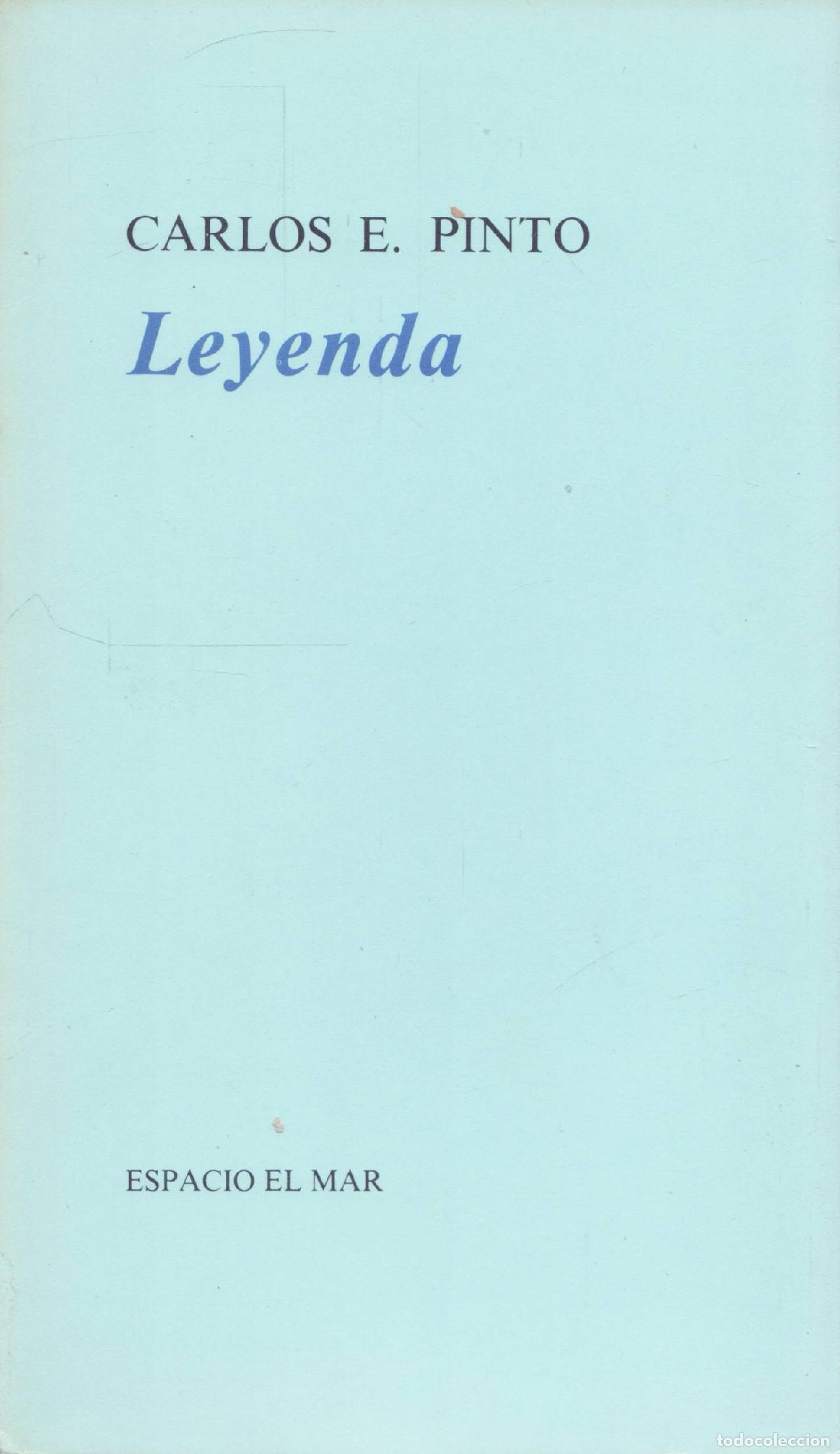 Libros de segunda mano: Leyenda - E. Pinto, Carlos - Foto 1