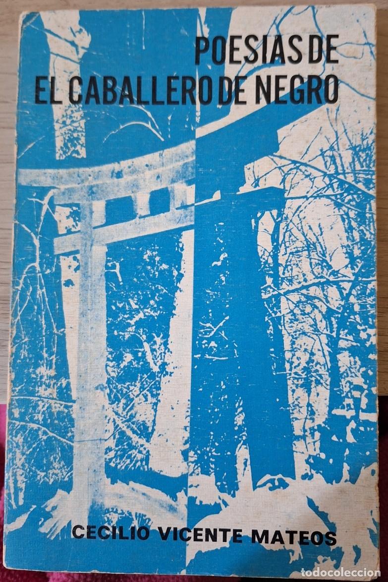 Gebrauchte B&uuml;cher: POESIAS DE EL CABALLERO NEGRO. - MATEOS, Cecilio Vicente.