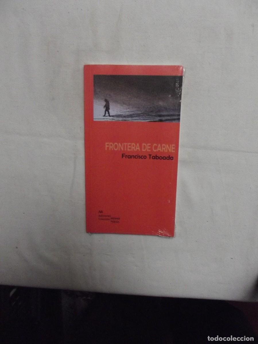 Libros de segunda mano: FRONTERA DE CARNE DE FRANCISCO TABOADA - Foto 1
