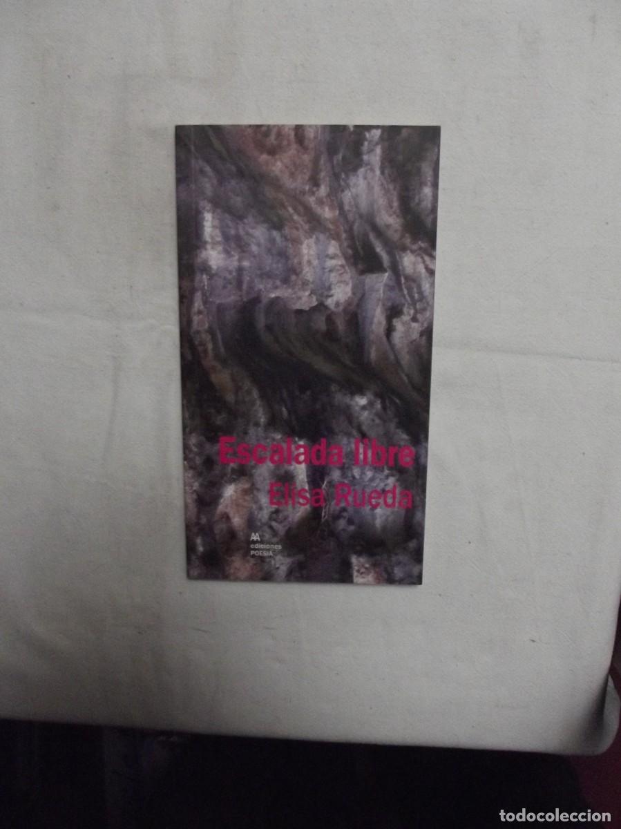 Libros de segunda mano: ESCALADA LIBRE POR ELISA RUEDA - Foto 1