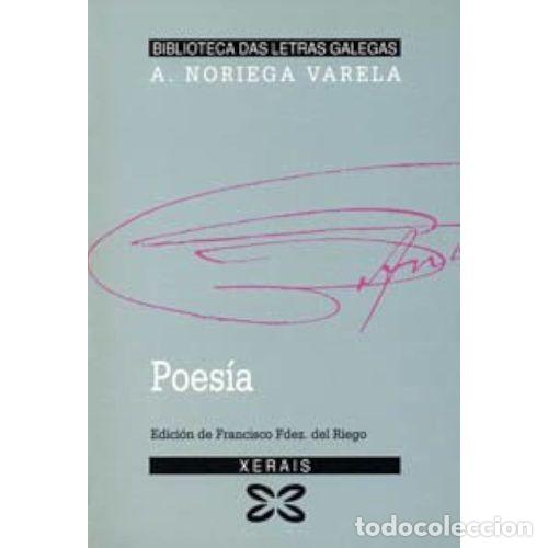Libri di seconda mano: Poes&iacute;a de Noriega Varela - Noriega Varela - Aguilar-el Pais - Edici&oacute;n Literaria - Biblioteca Das Let