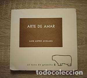 Libros de segunda mano: ARTE DE AMAR - L&oacute;pez Anglada, Luis - Foto 1