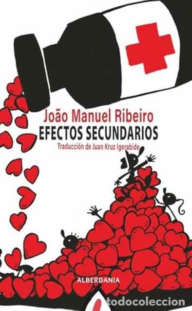Libros de segunda mano: Efectos secundarios - Manuel Ribeiro, Jo&auml;o - Foto 1