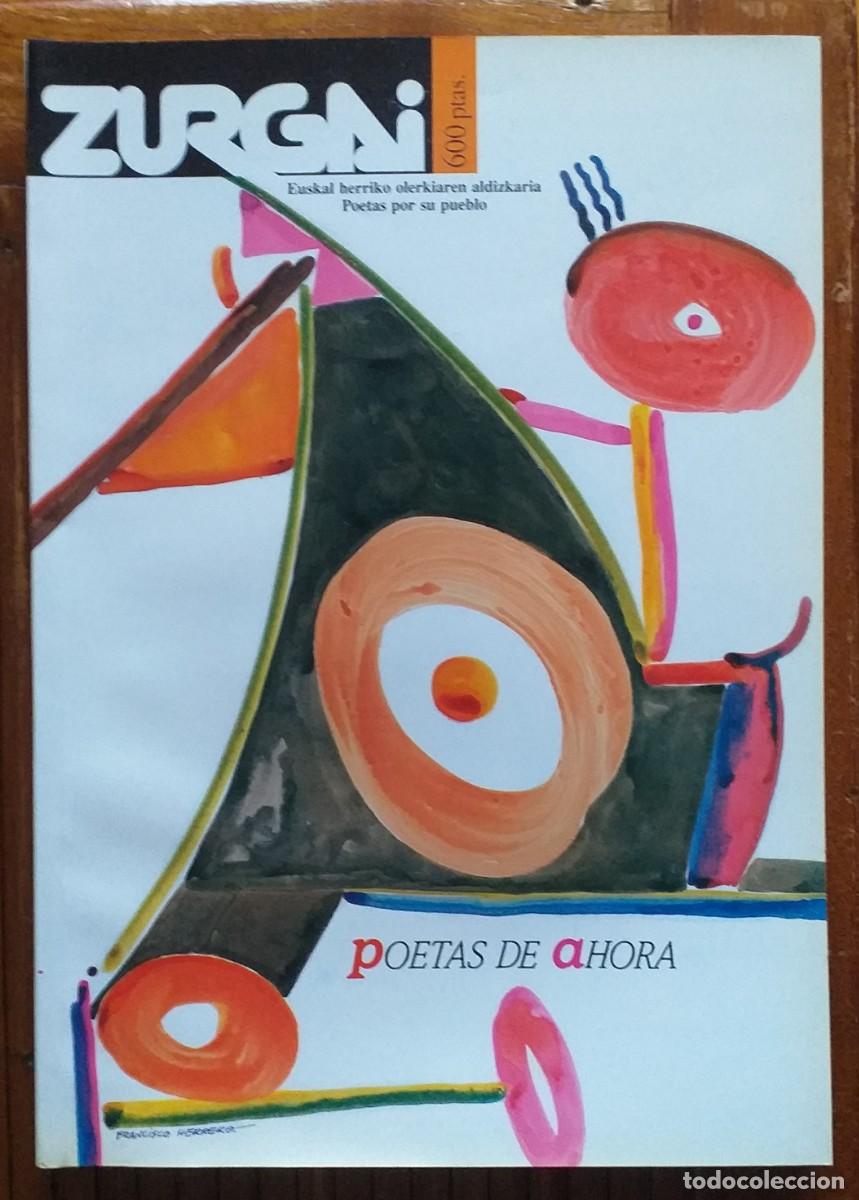 Second hand books: REVISTA ZURGAI. POETAS DE AHORA. POES&Iacute;A ESPA&Ntilde;OLA. POES&Iacute;A CONTEMPOR&Aacute;NEA.