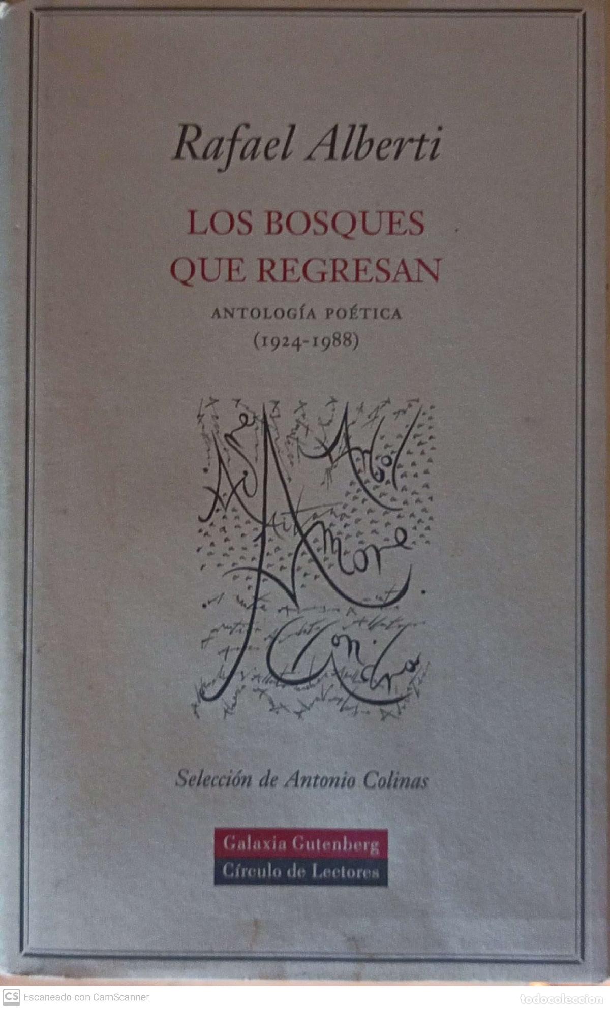 Libros de segunda mano: Los bosques que regresan - Rafael Alberti - Foto 1