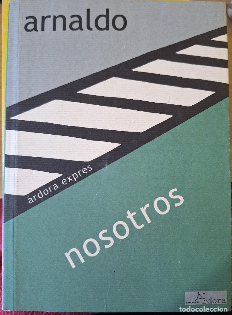 Libros de segunda mano: NOSOTROS. - ARNALDO, Javier. - Foto 1